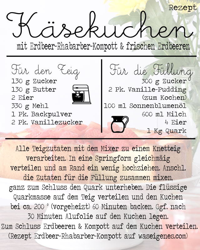 Rezept-Kaesekuchen-mit-Erdbeer-Rhabarber-Kompott-was-eigenes-Blog 