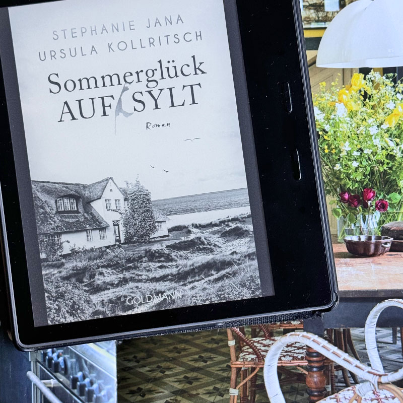 Buchtipp: Sommerglück auf Sylt von Ursula Kollritsch und Stephanie Jana, waseigenes.com | #bineliesteinbuch Buchbesprechung, Leseempfehlung