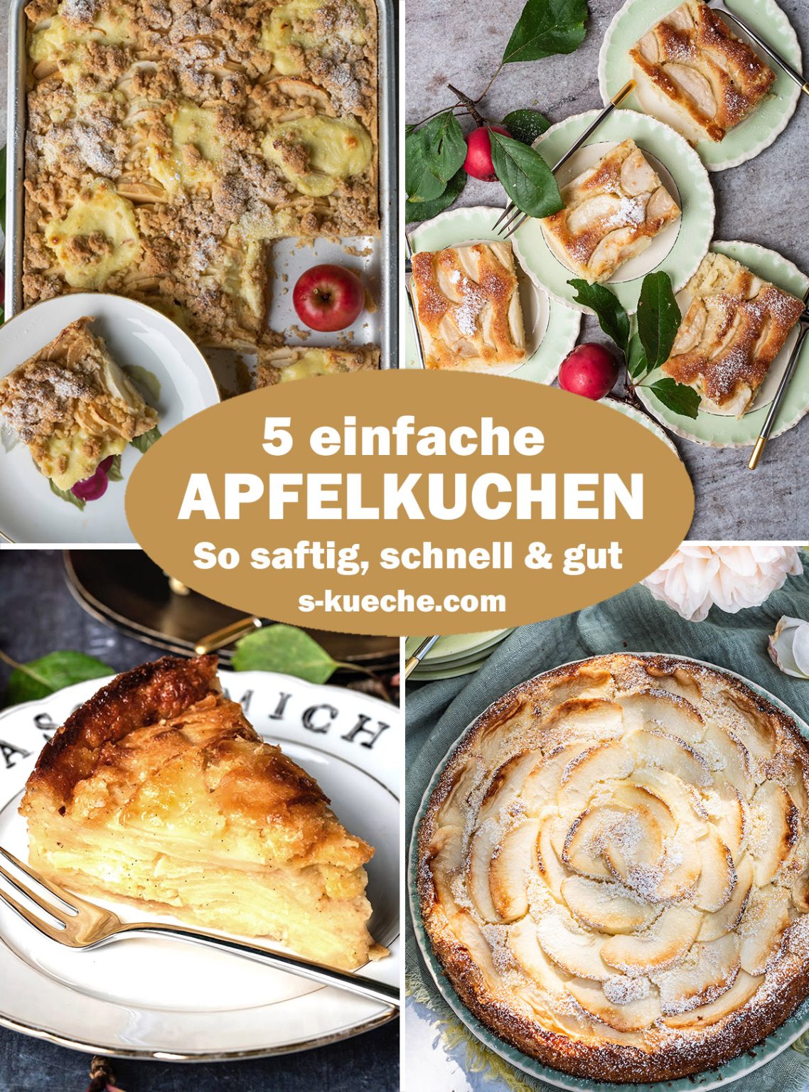 5 einfache Apfelkuchen Rezepte – schnell, lecker & so saftig | S-Küche Foodblog