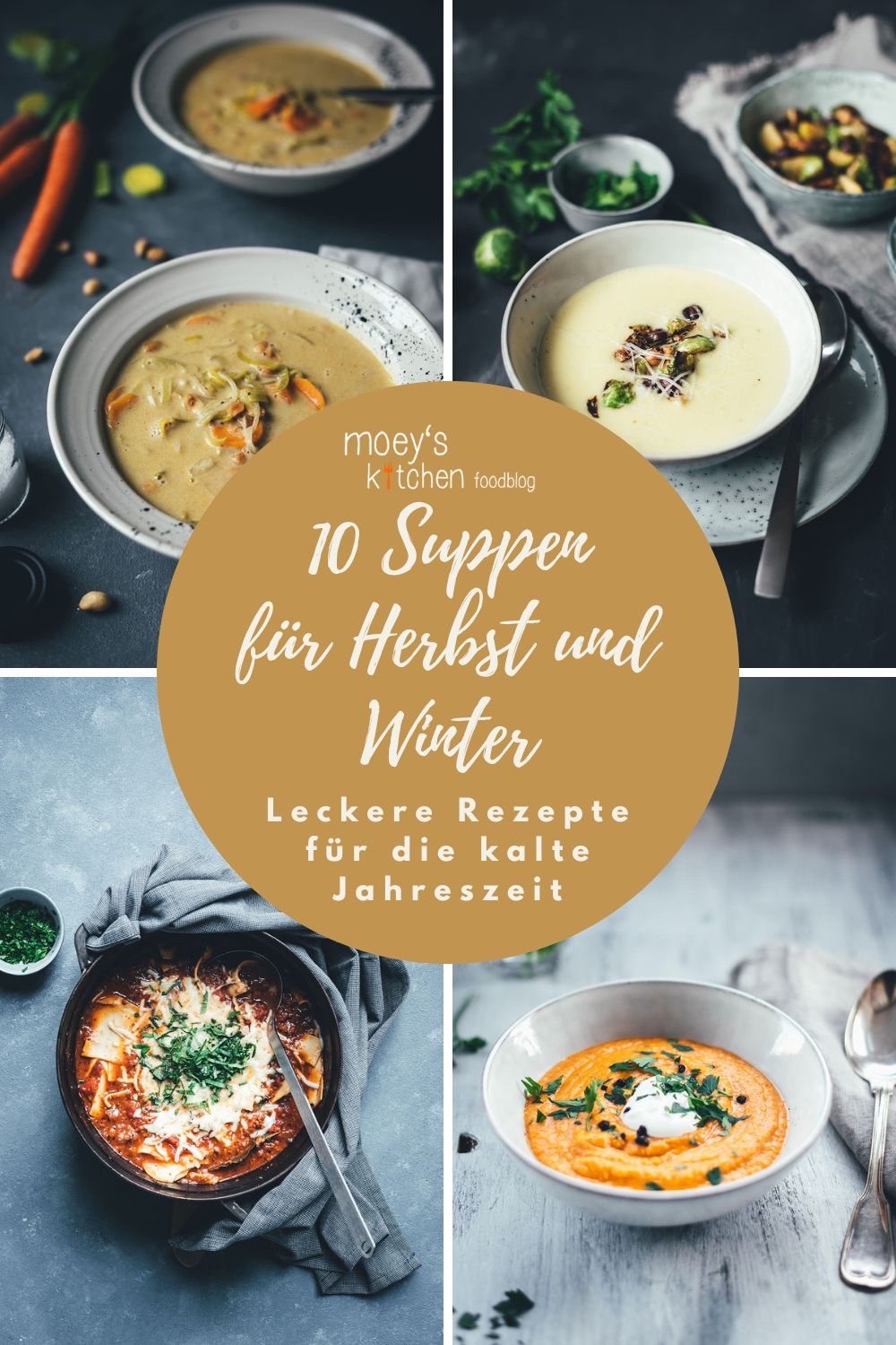 10 Suppenrezepte für die kalte Jahreszeit ~ von Käse-Lauch-Suppe über Kürbissuppe mit Kokosmilch bis hin zur klassischen Linsensuppe | waseigenes.com | Was koche ich heute | moeyskitchen